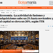 Economa.- La actividad de fusiones y adquisiciones sube un 2% hasta noviembre y el capital se eleva un 20%, segn TTR